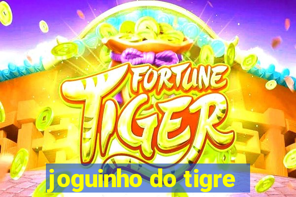 joguinho do tigre